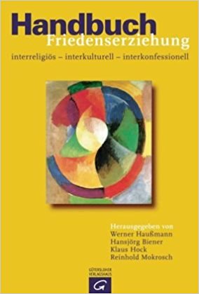 Biener (Hg.): Handbuch Friedenserziehung Handbuch Friedenserziehung